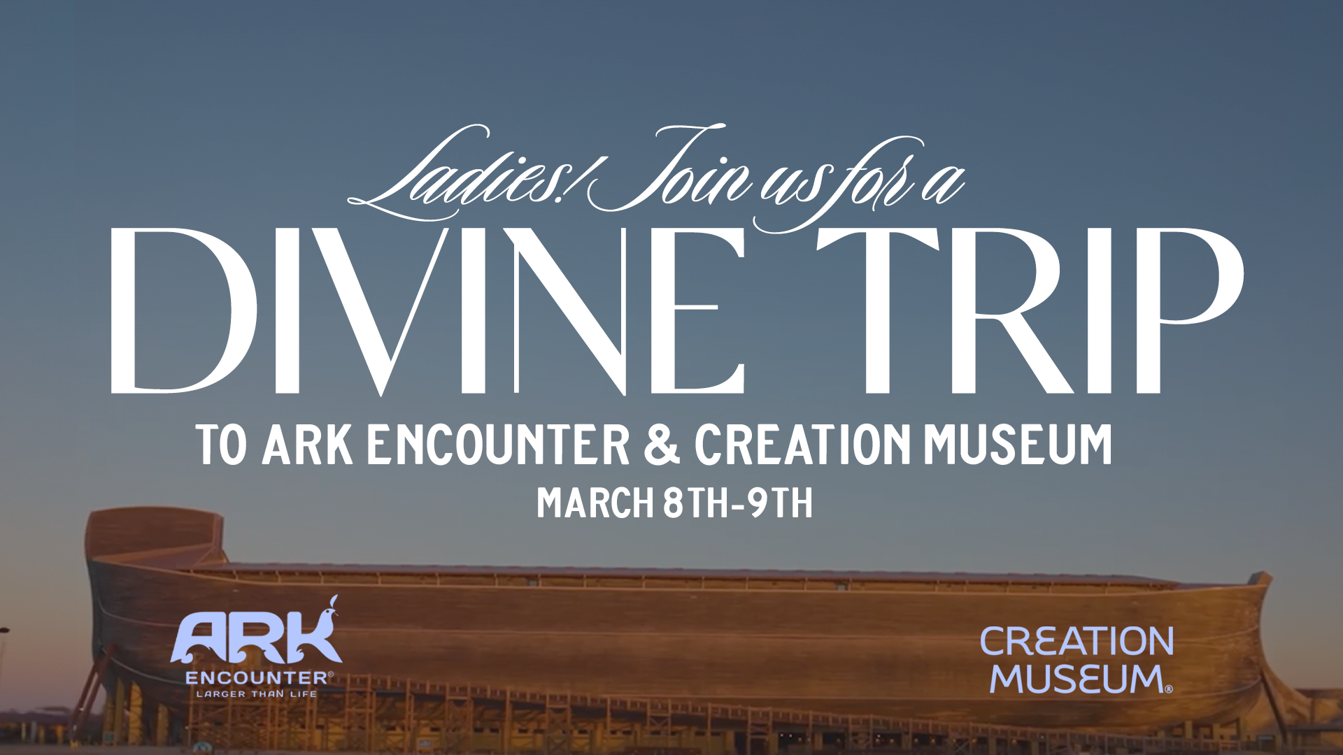 Divine Ark Encounter & Creation Museum Trip  at the Gwinnett campus