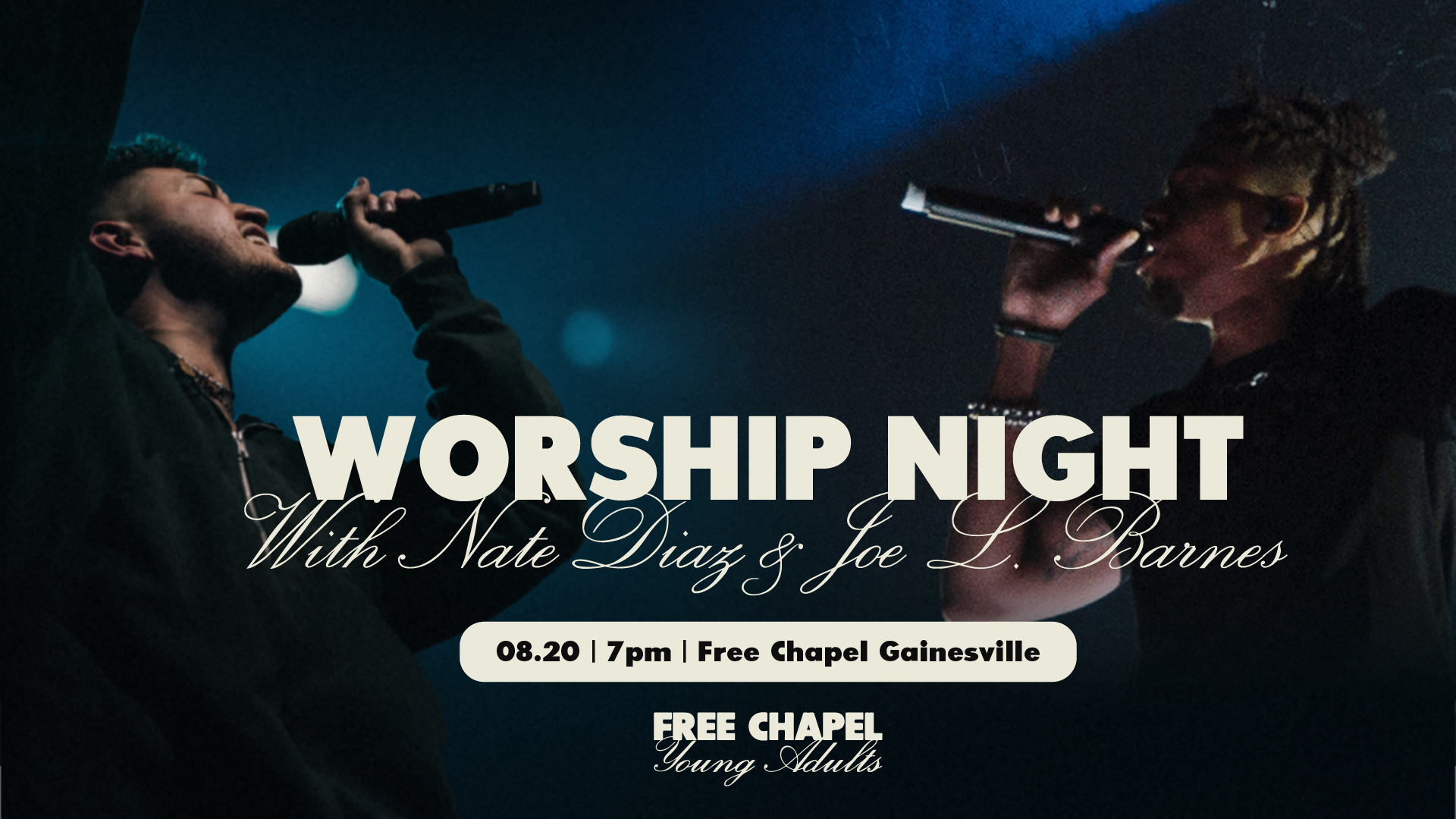 Young Adults United Worship Night with Nate Diaz & Joe L. Barnes at the Braselton campus