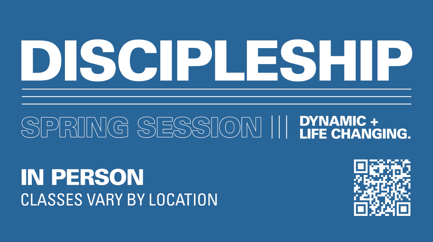 School of Discipleship - Spring Session at the Braselton campus
